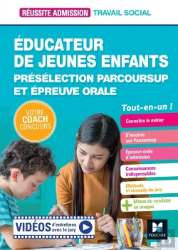 Bertrand.pt - Réussite Admission : Éducateur De Jeunes Enfants (Eje) ; Présélection Parcoursup Et Épreuve Orale