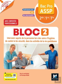 Bertrand.pt - Réussite Assp : Bloc 2 : Intervenir Auprès De La Personne ; Bac Pro Assp 2de, 1re, Tle ; Livre Élève (Édition 2026)
