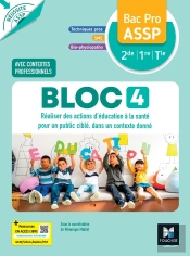 Réussite Assp : Bloc 4 : Réaliser Des Actions D'Éducation À La Santé ; Bac Pro Assp ; Livre Élève (Édition 2026)