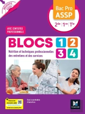 Réussite Assp : Blocs 1, 2, 3, 4 : Entretien Service Nutrition ; Bac Pro Assp 2de, 1re, Terminale ; Livre Élève (Édition 2026)