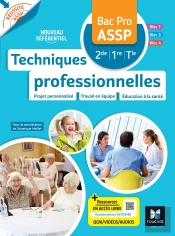 Réussite Assp : Techniques Professionnelles ; Bac Pro Assp ; Livre Élève