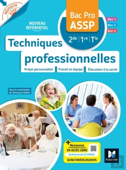 Bertrand.pt - Réussite Assp : Techniques Professionnelles ; Bac Pro Assp ; Livre Élève