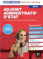 Reussite Concours - Adjoint Administratif D'Etat - Categorie C -  2019 - Preparation Complete