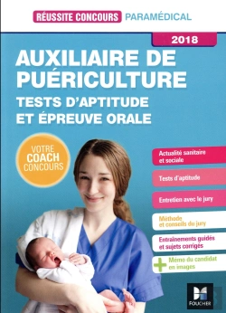 Bertrand.pt - Reussite Concours - Auxiliaire De Puericulture - Tests D'Aptitude Et Epreuve Orale 2018 - Tout En Un