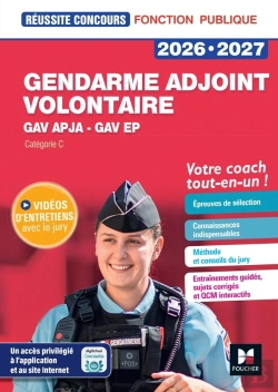 Bertrand.pt - Réussite Concours : Gendarme Adjoint Volontaire : Gav Apja, Gav Ep ; Catégorie C ; Préparation Complète (Édition 2026/2027)