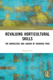 Revaluing Horticultural Skills