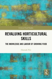 Revaluing Horticultural Skills