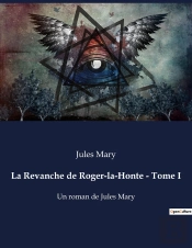 Revanche De Roger Honte Tome I