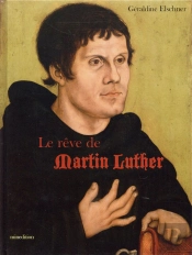 Reve De Martin Luther (Le)
