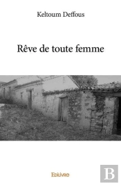 Reve De Toute Femme