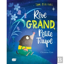 Bertrand.pt - Rêve Grand, Petite Taupe