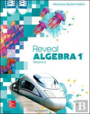 Reveal Algebra 1, Interactive Student Edition, Volume 2