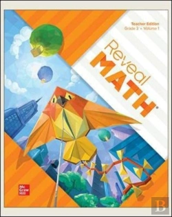 Bertrand.pt - Reveal Math, Grade 3, Teacher Edition, Volume 1