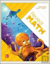 Reveal Math, Grade K, Teacher Edition, Volume 1