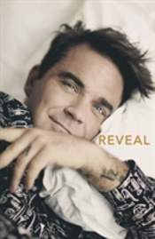 Reveal: Robbie Williams - As Close As You Can Get To The Man Behind The Netflix Documentary