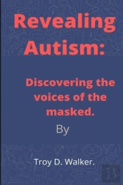 Revealing Autism