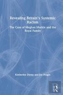 Revealing Britainâ€™S Systemic Racism