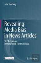 Revealing Media Bias In News Articles