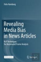 Revealing Media Bias In News Articles