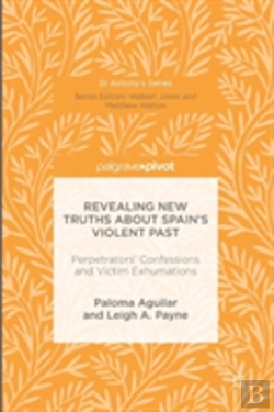 Bertrand.pt - Revealing New Truths About Spain'S Violent Past