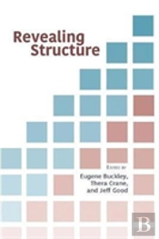 Revealing Structure