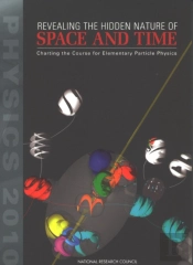Revealing The Hidden Nature Of Space And Time