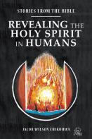 Revealing The Holy Spirit In Humans