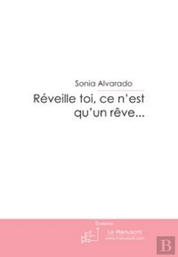 Bertrand.pt - Réveille Toi, Ce N'Est Qu'Un Rêve