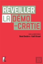Réveiller La Démocratie