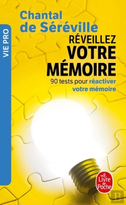 Bertrand.pt - Réveillez Votre Mémoire : 90 Tests Pour Réactiver Votre Mémoire
