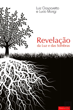 Bertrand.pt - Revelação Da Luz E Das Sombras Nova Edição