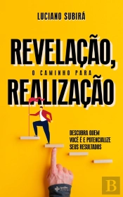 Revelação, Um Caminho Para A Realização