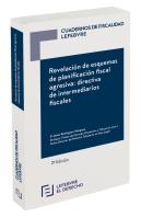 Revelación De Esquemas De Planificación Fiscal Agresiva: Directiva De Intermediarios Fiscales