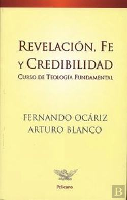 Bertrand.pt - Revelación, Fe Y Credibilidad