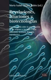 Revelaciones, Filiaciones Y Biotecnologías
