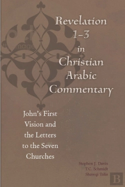 Bertrand.pt - Revelation 1-3 In Christian Arabic Commentary