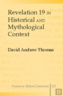 Bertrand.pt - Revelation 19 In Historical And Mythological Context