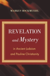 Revelation And Mystery In Ancient Judais