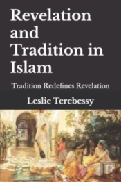 Revelation And Tradition In Islam