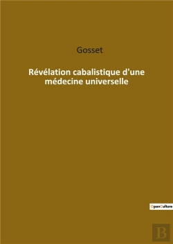 Bertrand.pt - Revelation Cabalistique D Une Medecine Universelle