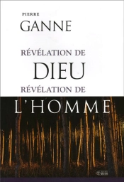 Révélation De Dieu ; Révélation De L'Homme