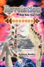 Revelation: Hold Onto Your Faith
