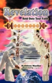 Revelation: Hold Onto Your Faith