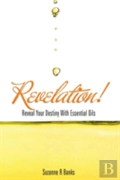Revelation!: Reveal Your Destiny With Es