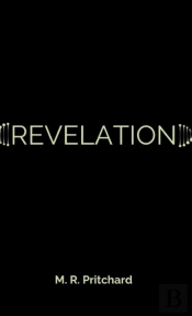 Revelation (The Phoenix Project Book Three)