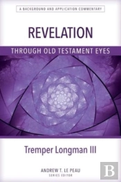 Revelation Through Old Testament Eyes
