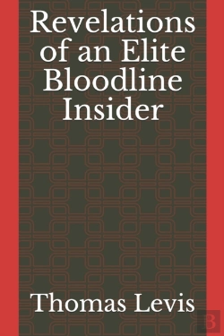 Bertrand.pt - Revelations Of An Elite Bloodline Insider