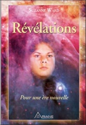 Révélations ; Pour Une Ère Nouvelle