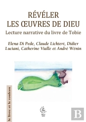 Révéler Les Oeuvres De Dieu