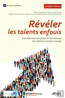 Bertrand.pt - Reveler Les Talents Enfouis - Une Approche Humaniste Et Bienveillante Des Relations Manager-Manage